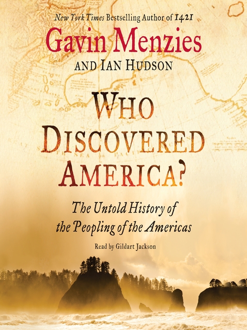 Title details for Who Discovered America? by Gavin Menzies - Wait list